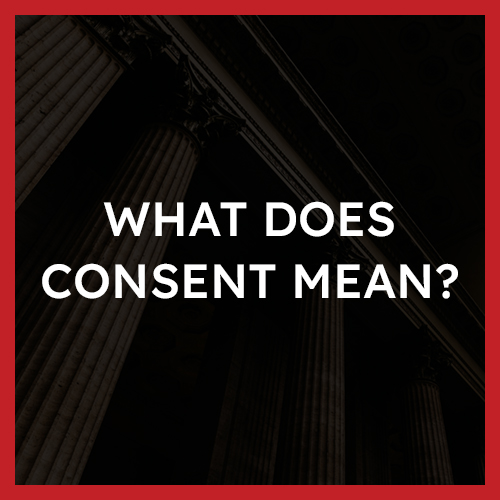 What does consent mean