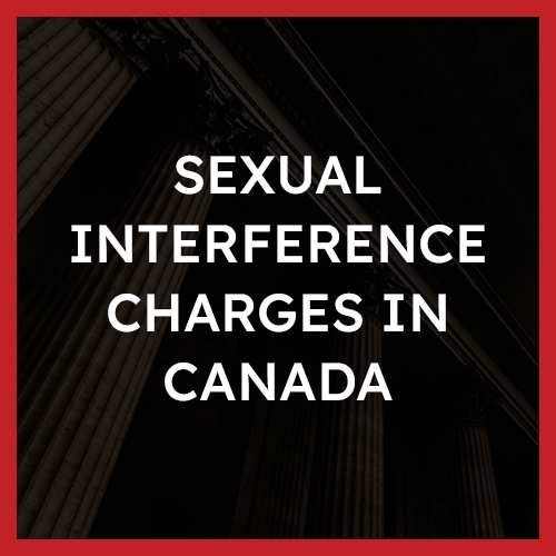 Sexual Interference Charges in Canada