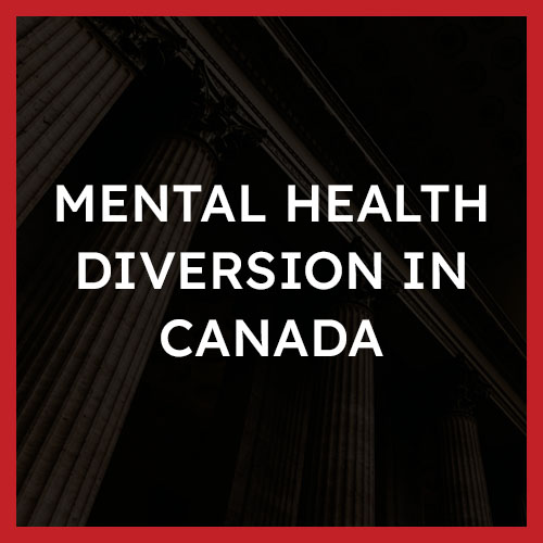 Mental Health Diversion in Canada