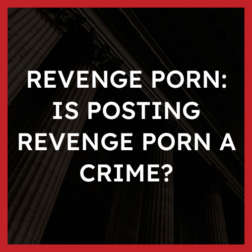 Revenge Porn