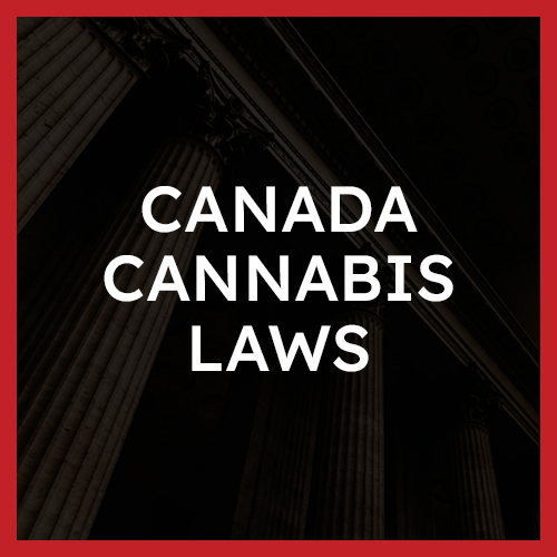 Canada Cannabis Laws